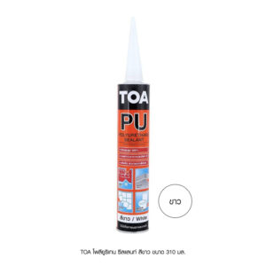 TOA โพลียูริเทน ซีลแลนท์ สีขาว ขนาด 310 มล.